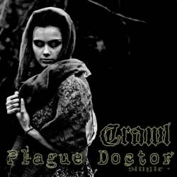 Crawl (USA-2) : Plague Doctor